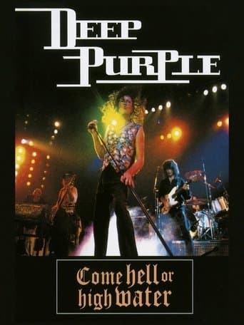 Deep Purple: Come Hell or High Water poster - Find streaming availability