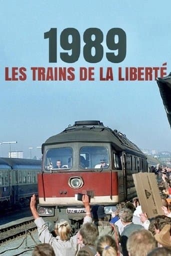 1989, les trains de la liberté poster - Find streaming availability