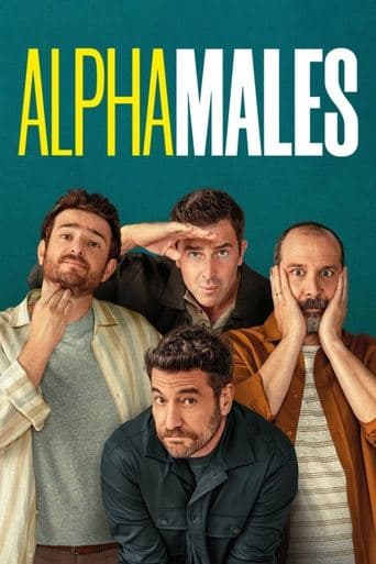 Alpha Males poster - Find streaming availability