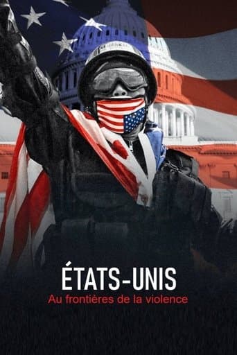 Etats-Unis : aux frontières de la violence poster - Find streaming availability