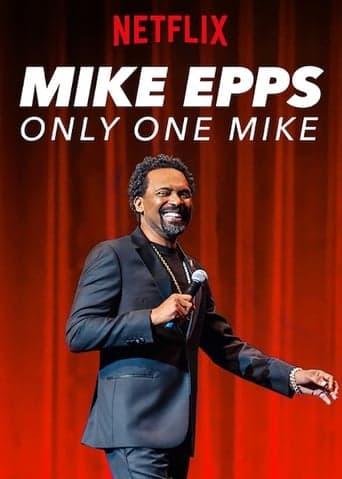 Mike Epps: Only One Mike poster - Find streaming availability