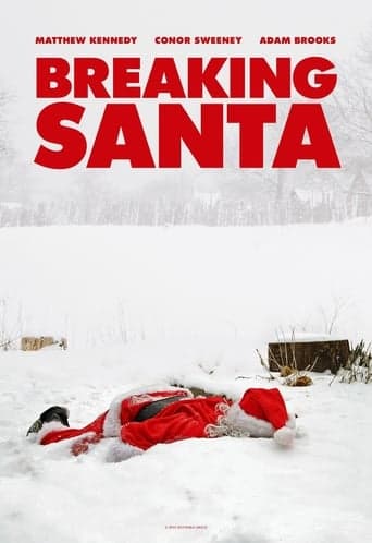 Breaking Santa poster - Find streaming availability