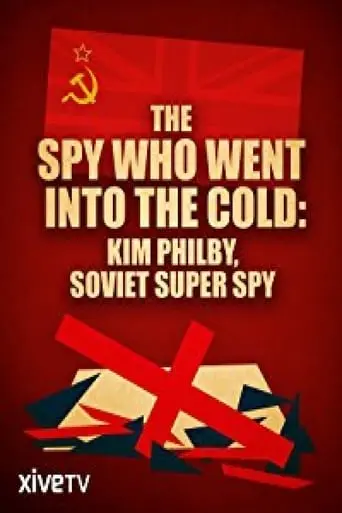 The Spy Who Went Into the Cold poster - Find streaming availability