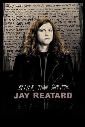 Better Than Something: Jay Reatard poster - Find streaming availability