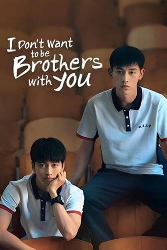 I Don't Want to be Brothers with You poster - Find streaming availability