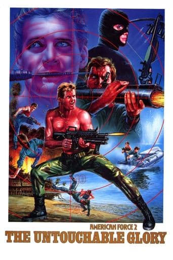 American Force 2: The Untouchable Glory poster - Find streaming availability