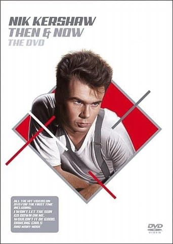 Nik Kershaw Then & Now The DVD poster - Find streaming availability