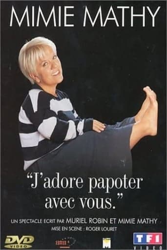 Mimie Mathy - J'adore papoter avec vous poster - Find streaming availability