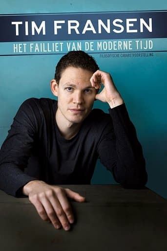 Tim Fransen: Het Failliet van de Moderne Tijd poster - Find streaming availability