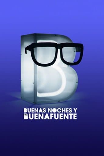 Buenas noches y Buenafuente poster - Find streaming availability