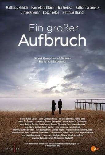 Ein großer Aufbruch poster - Find streaming availability