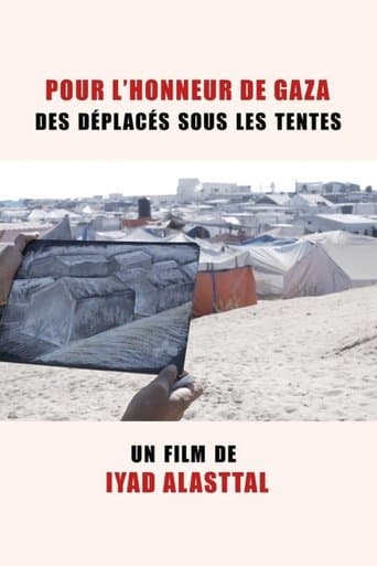 Pour l'honneur de Gaza, des déplacés sous les tentes poster - Find streaming availability