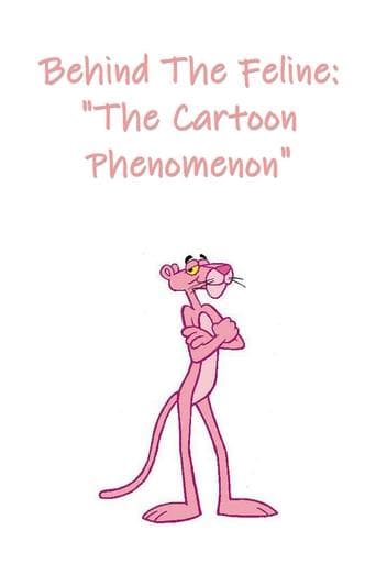 Behind The Feline: 'The Cartoon Phenomenon' poster - Find streaming availability