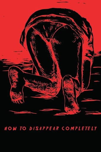 How to Disappear Completely poster - Find streaming availability