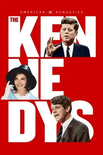 American Dynasties: The Kennedys poster - Find streaming availability