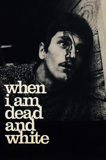 When I Am Dead and White poster - Find streaming availability