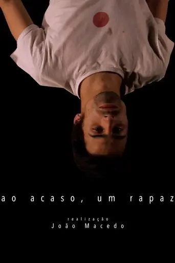 ao acaso, um rapaz poster - Find streaming availability