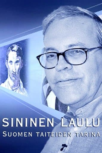 Sininen laulu - Suomen taiteiden tarina poster - Find streaming availability