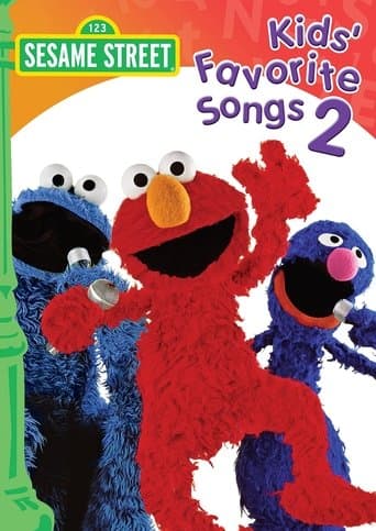 Sesame Street: Kids' Favorite Songs 2 poster - Find streaming availability