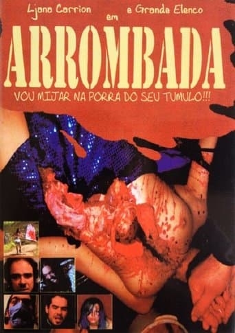 Arrombada - I'll Piss On Your Fucking Grave!!! poster - Find streaming availability