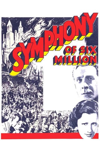 Symphony of Six Million poster - Find streaming availability
