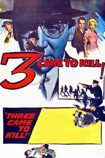 Three Came to Kill poster - Find streaming availability