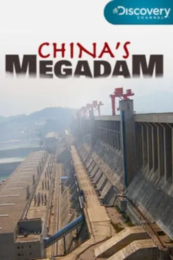 China's Mega-Dam poster - Find streaming availability