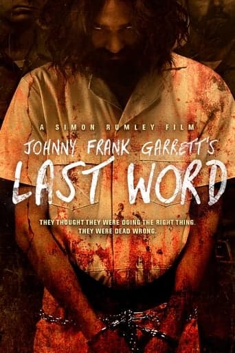 Johnny Frank Garrett's Last Word poster - Find streaming availability