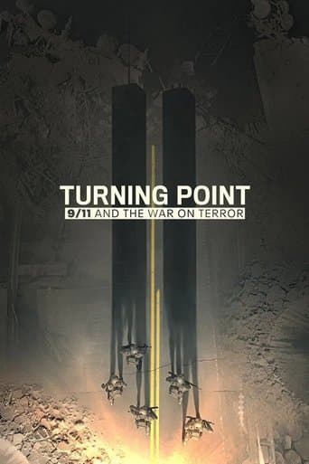 Turning Point: 9/11 and the War on Terror poster - Find streaming availability