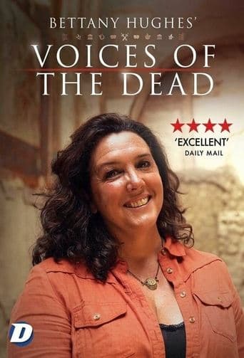 Bettany Hughes' Voices of the Dead poster - Find streaming availability