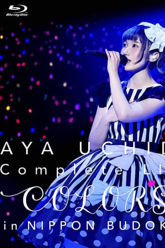 AYA UCHIDA Complete LIVE ~COLORS~ in Nippon Budokan poster - Find streaming availability