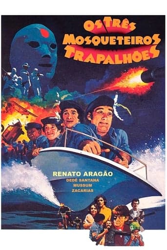 Os Três Mosqueteiros Trapalhões poster - Find streaming availability