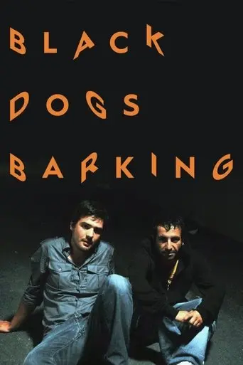 Black Dogs Barking poster - Find streaming availability