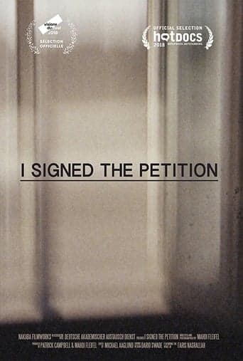 I Signed the Petition poster - Find streaming availability