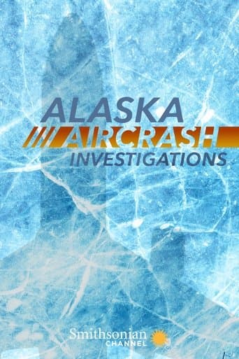 Alaska Aircrash Investigations poster - Find streaming availability