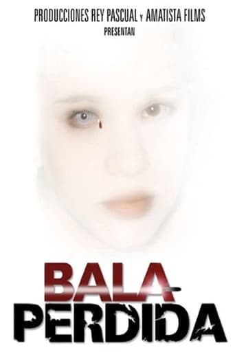 Bala perdida poster - Find streaming availability