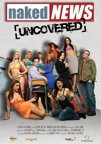 Naked News Uncovered poster - Find streaming availability