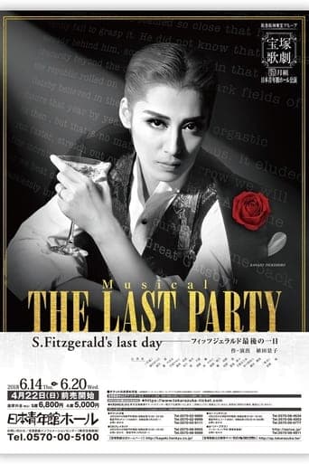 The Last Party ~S. Fitzgerald's Last Day~ poster - Find streaming availability