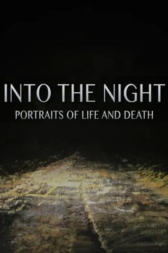 Into the Night: Portraits of Life and Death poster - Find streaming availability
