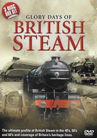 The Glory Days of Steam poster - Find streaming availability