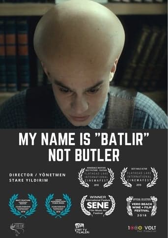 My Name is Batlir, not Butler poster - Find streaming availability