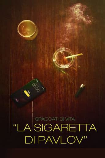 La sigaretta di Pavlov poster - Find streaming availability