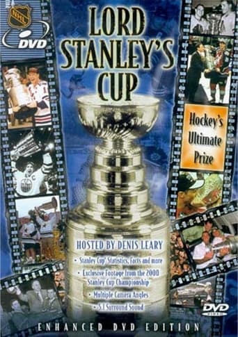 Lord Stanley's Cup: Hockey's Ultimate Prize poster - Find streaming availability