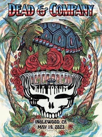 Dead & Company: 2023-05-19 Kia Forum, Inglewood, CA, USA poster - Find streaming availability