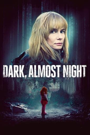 Dark, Almost Night poster - Find streaming availability