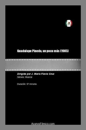 Guadalupe Pineda, un poco más poster - Find streaming availability