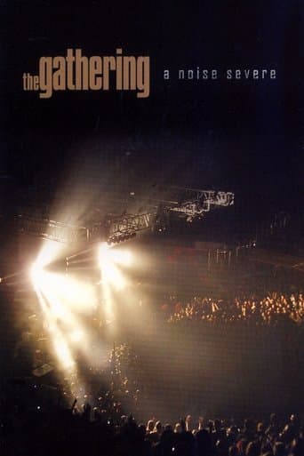 The Gathering: A Noise Severe poster - Find streaming availability