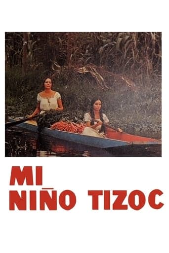 Mi niño Tizoc poster - Find streaming availability