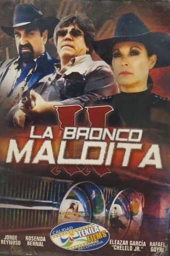 La Bronco Maldita 2 poster - Find streaming availability