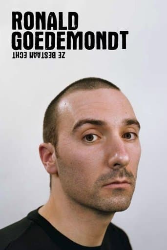 Ronald Goedemondt: Ze bestaan echt poster - Find streaming availability